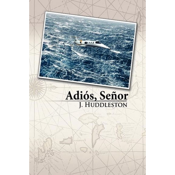 Adios, Senor, (Paperback)