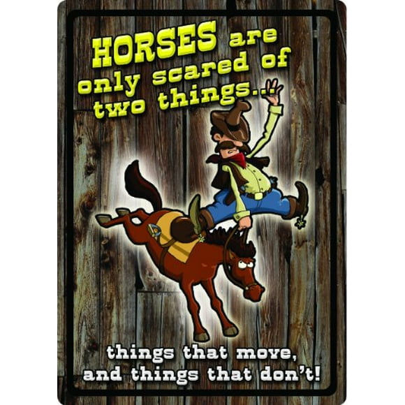 Green Supply 1519 Horses Are Scared Tin Sign 11'x16"