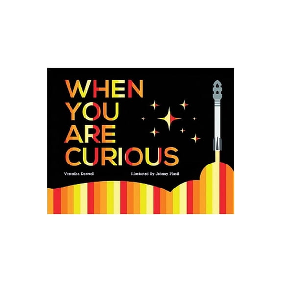 When You Are Curious (Paperback)