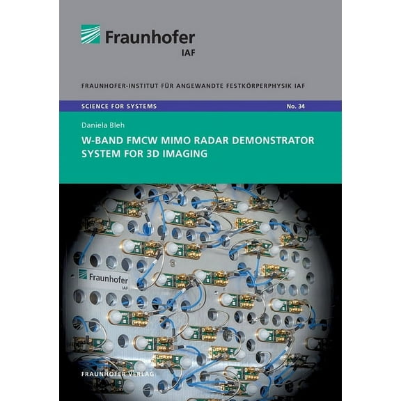 W-Band FMCW MIMO radar demonstrator system for 3D imaging. (Paperback)