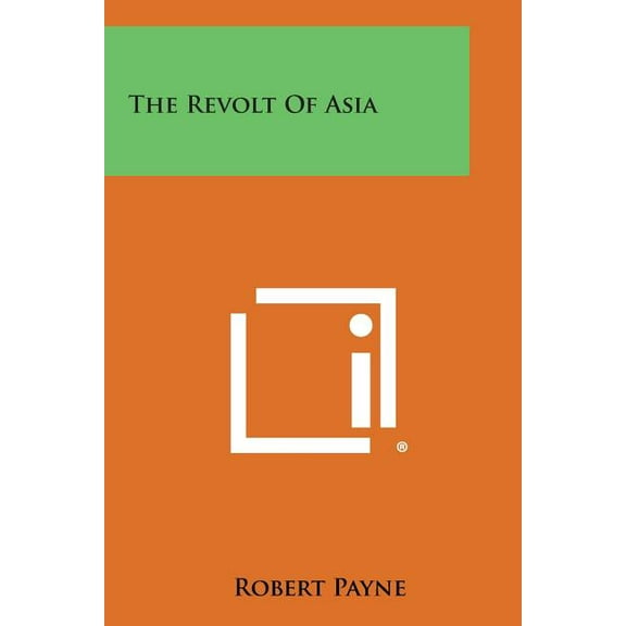 The Revolt of Asia (Paperback)