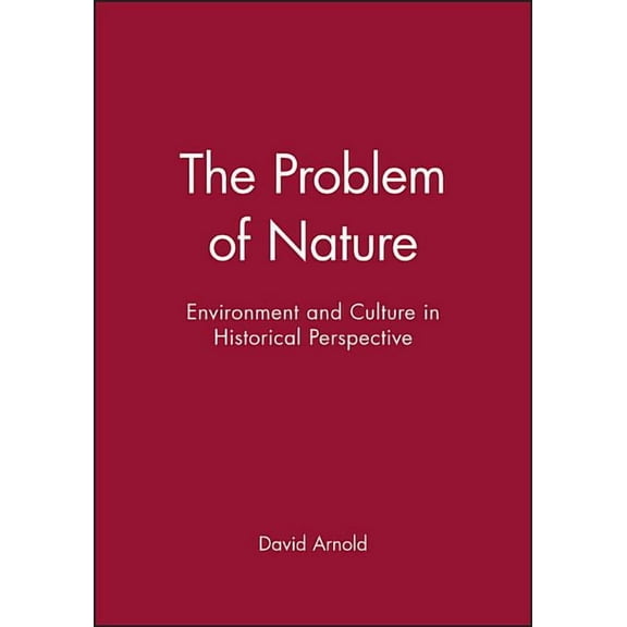 New Perspectives on the Past The Problem of Nature, (Paperback)