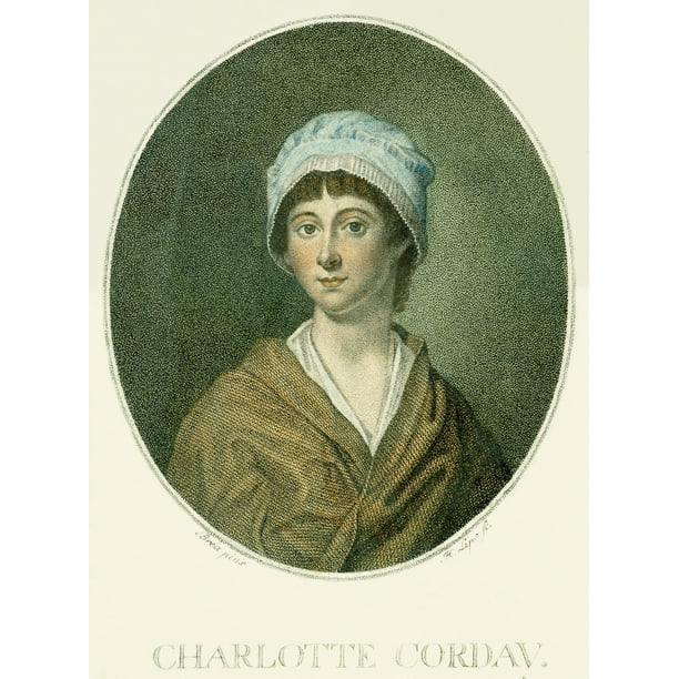 Charlotte Corday N 1768 1793 French Patriot Stipple Engraving Swiss 1793 By Johann Heinrich Lips After A Painting By Charles Paul Jrme De Bra Rolled Canvas Art 24 X 36 Walmart Com Walmart Com