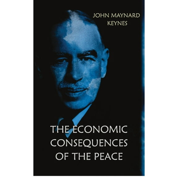 The Economic Consequences of the Peace, (Paperback)