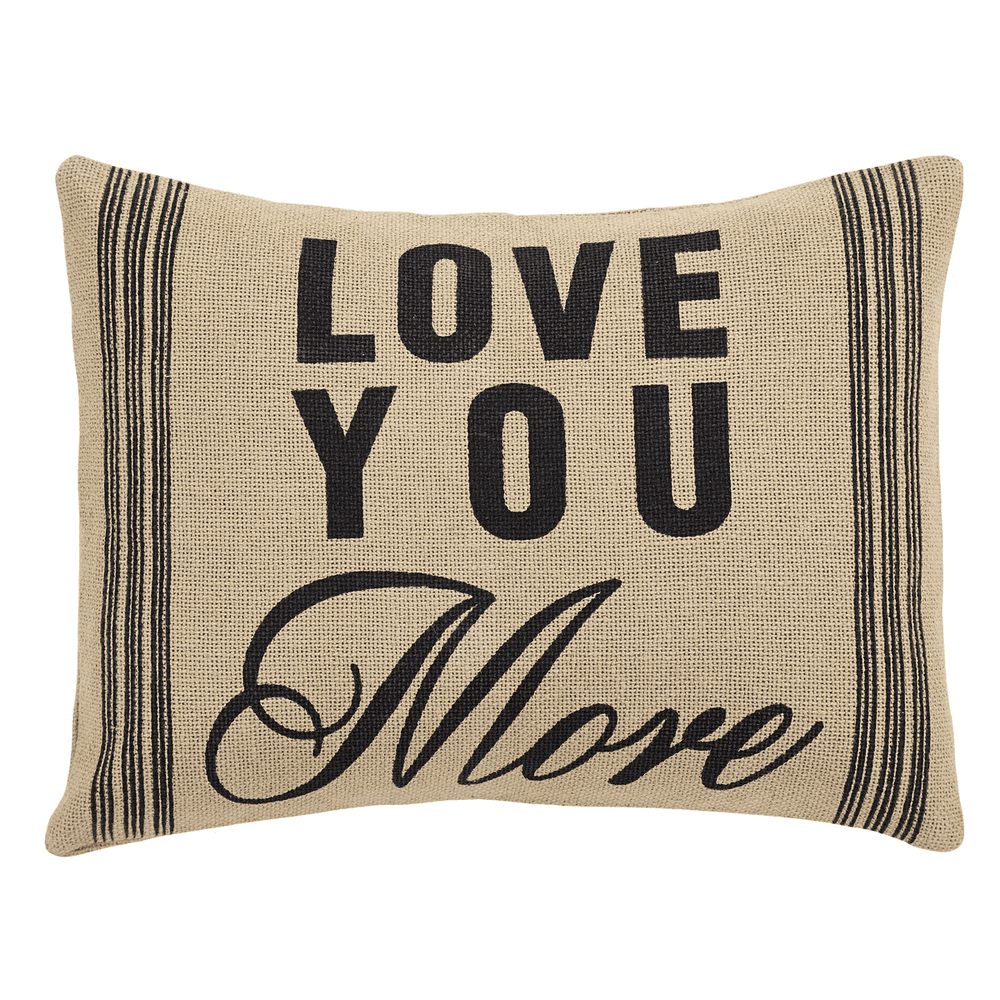 Love You More Pillow Cover 14x18