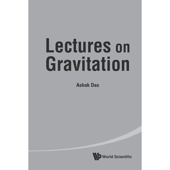 Lectures on Gravitation, (Paperback)