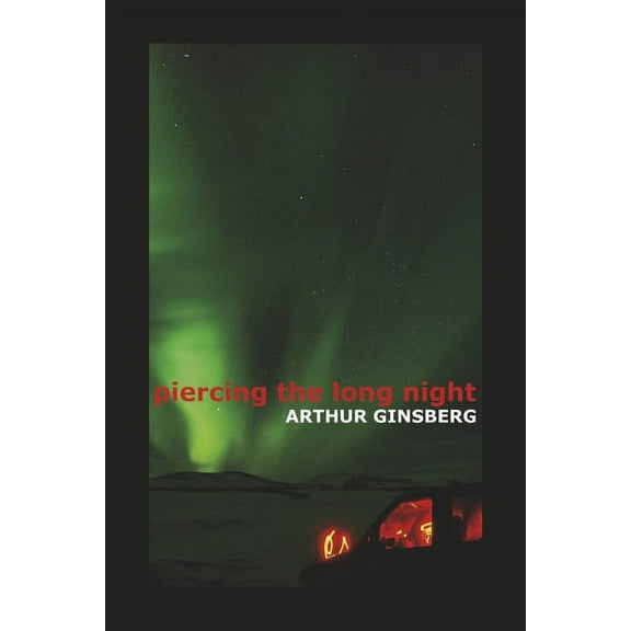 piercing the long night (Paperback)