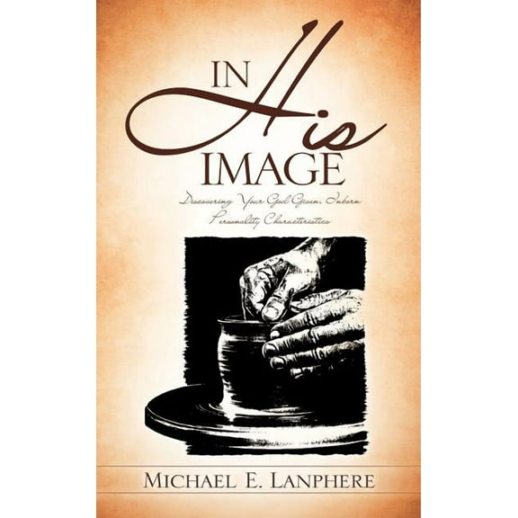 In His Image, (Hardcover)
