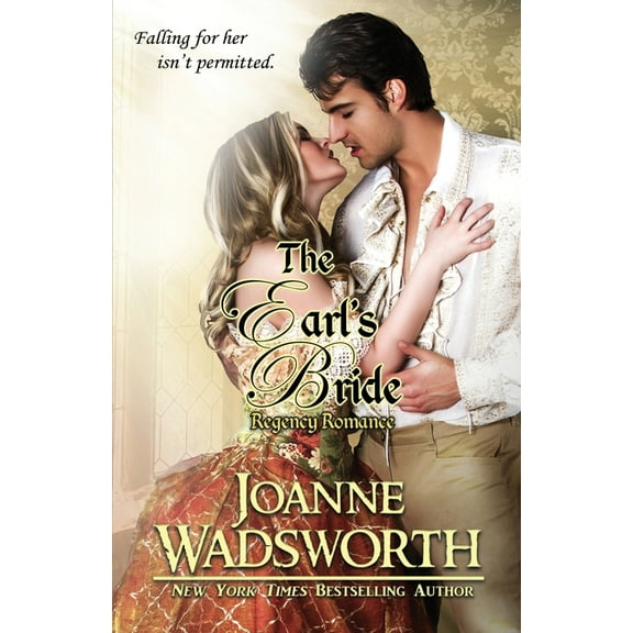 Regency Brides The Earl's Bride, Book 2, (Paperback)