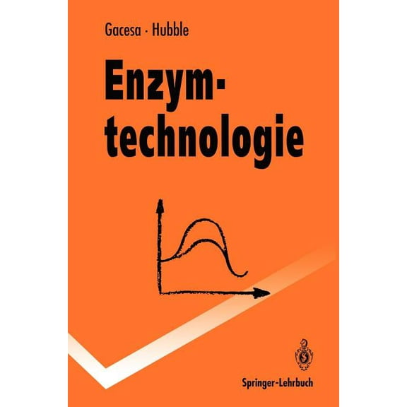Springer-Lehrbuch Enzymtechnologie, (Paperback)