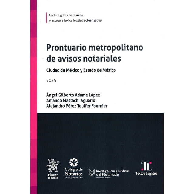 Prontuario metropolitano de avisos notariales. ciudad de méxico y estado de méxico 2025
