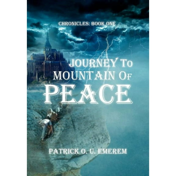 Journey to Mountain of Peace (Hardcover)