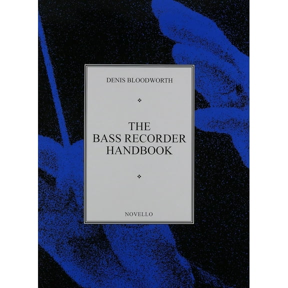 The Bass Recorder Handbook, (Paperback)