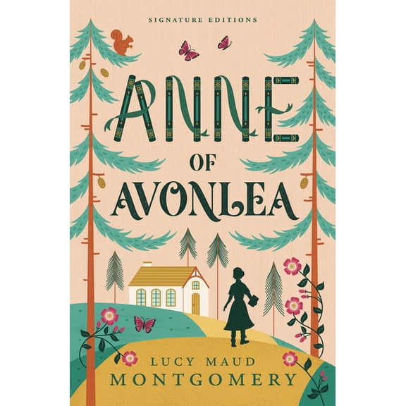 Children's Signature Editions Anne of Avonlea, (Paperback)