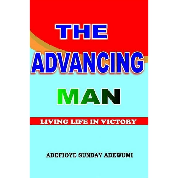 The Advancing Man (Paperback)