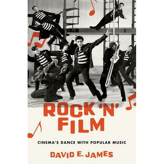 Rock 'n' Film: Cinema's Dance with Popular Music, (Hardcover)