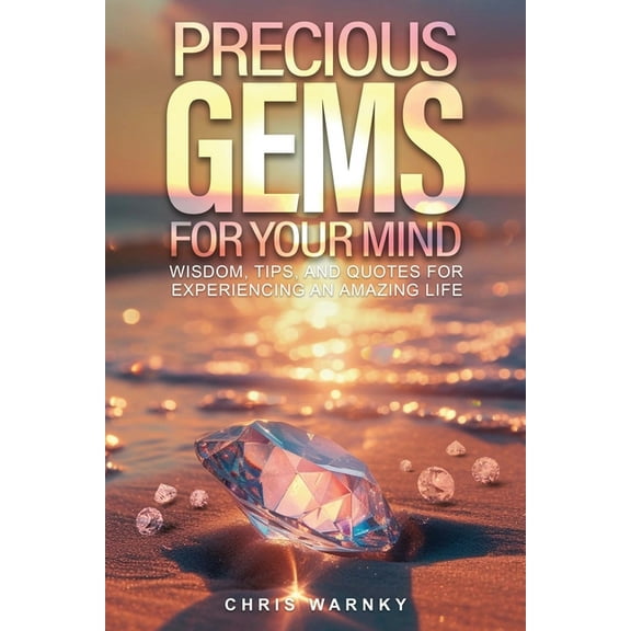 Precious Gems For Your Mind, (Paperback)