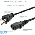 thumbnail image 4 of StarTech.com 6ft (1.8m) Computer Power Cord, NEMA 5-15P To C13, 10A 125V, 18AWG, Black Replacement AC Power Cord, Printer Power Cord, PC Power Supply Cable, Monitor Power Cable, UL Listed (PXT101), 4 of 7