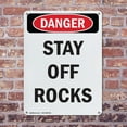 thumbnail image 4 of (2 Pack) Stay Off Rocks OSHA Danger Sign 12 Inch X 18 Inch Indoor / Outdoor Rust-Free Aluminum Metal Signs for Workplace, Workshop, and Construction Site, Made in the USA, 4 of 8