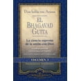 thumbnail image 1 of El Bhagavad Guita. Dios habla con Arjuna. Vol. 1: La Ciencia Suprema de La Unin Con Dios, 1 of 2