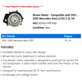 thumbnail image 2 of Blower Motor - Compatible with 2001 - 2005 Mercedes-Benz C320 3.2L V6 2002 2003 2004, 2 of 2