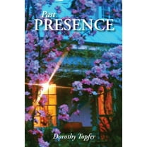 Past Presence (Paperback)
