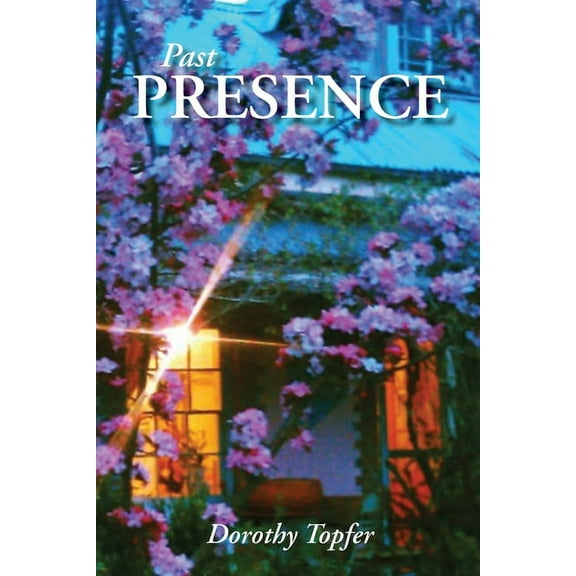 Past Presence (Paperback)