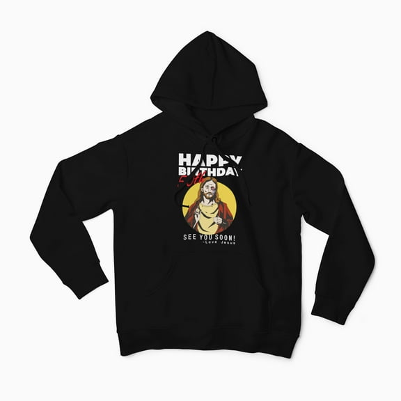 Jesus Happy  50th Birthday See You Soon ! Birthday Gift, Men's Hoodie
