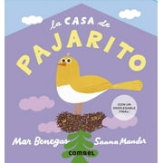 Casas: La casa de pajarito (Board book)