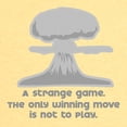 thumbnail image 3 of CafePress - Winning Move [Wargames] Toddler T Shirt - Cute Toddler T-Shirt, 100% Cotton, 3 of 4