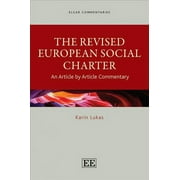 Revised European Social Charter : An Article by Article Commentary