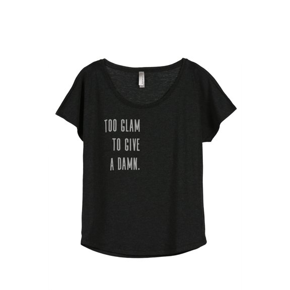 Too Glam To Give A Damn Women's Fashion Slouchy Dolman T-Shirt Tee Heather Black Medium