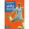 Superstars of World Soccer [Hardcover - Used]