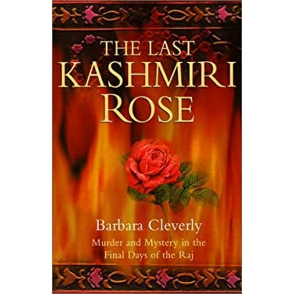 Pre-Owned The Last Kashmiri Rose (Hardcover) 0786710594 9780786710591