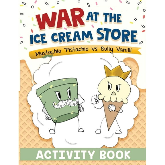 War at the Ice Cream Store: Activity Book, (Paperback)