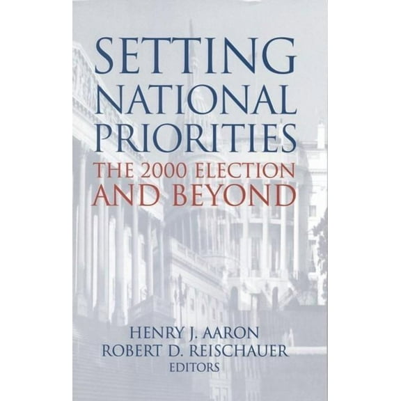 Setting National Priorities: The 2000 Election and Beyond, (Paperback)