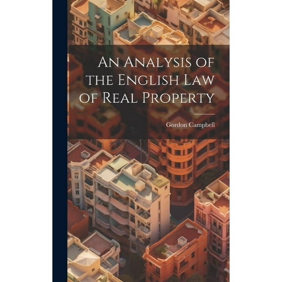 An Analysis of the English Law of Real Property (Hardcover)