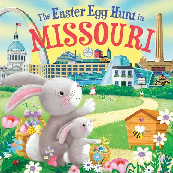 Easter Egg Hunt in: The Easter Egg Hunt in Missouri (Hardcover)