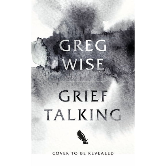 Grief Talking, (Hardcover)