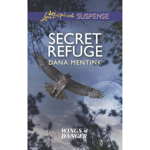 Pre-Owned Secret Refuge (Mass Market Paperback) 0373446616 9780373446612