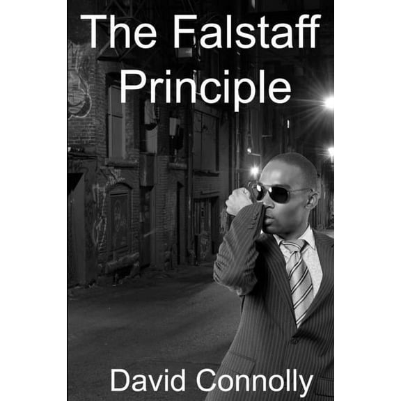 The Falstaff Principle, (Paperback)