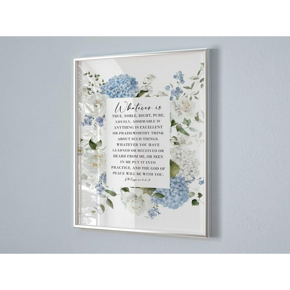 Whatever Is Philippians 4 8 Niv Bible Verse Quote Hamptons Blue Hydrangea Floral Wall Decor Christian Scripture New Housewarming Gift Wall Art Modern Wall Decor Wall Art