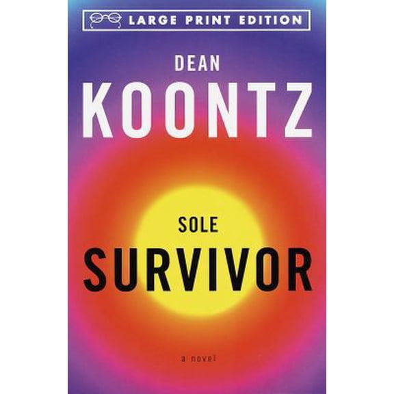 Pre-Owned Sole Survivor (Paperback) by Dean R Koontz