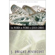 The Words and Works of Jesus Christ (Hardcover)