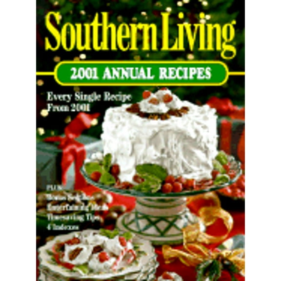 Southern Living: Annual Recipes (Hardcover) by Southern Living (Creator)