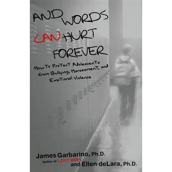 Pre-Owned And Words Can Hurt Forever: How to Protect Adolescents from Bullying, Harassment, and Emotional Violence (Hardcover) 0743228987 9780743228985