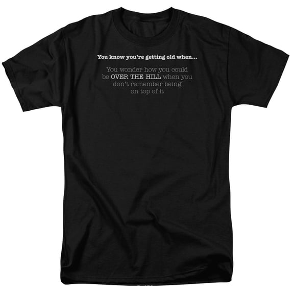 - Getting Old Over The Hill - Short Sleeve Shirt - XXXXXX-Large