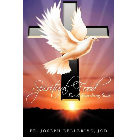 Spiritual Food for a Searching Soul
