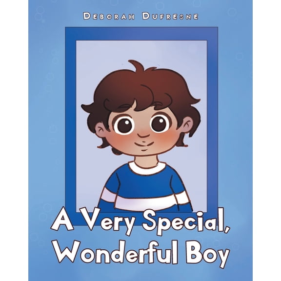 A Very Special, Wonderful Boy, (Paperback)