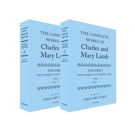 Complete Works of Charles and Mary Lamb Complete Works of Charles and Mary Lamb Volume 1 Pack: The Works of Charles Lamb 1818 Part 1 and 2 (Paperback)